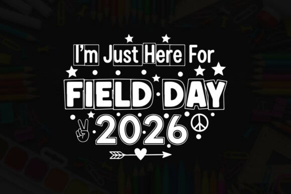 Field Day 2026 Graphics for T-Shirt Designs