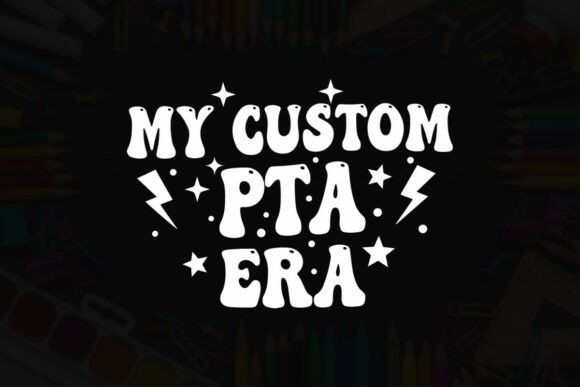 My Custom PTA Era: Bold Graphics for T-Shirt Designs