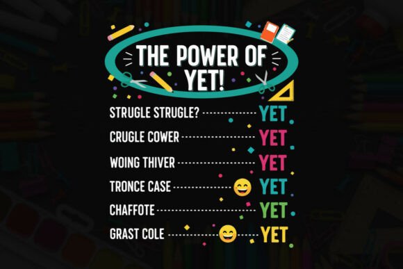 Power of Yet Graphics for T-Shirt Designs