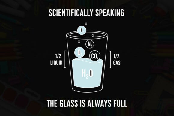 Scientifically Full Glass of Water Tee Graphics